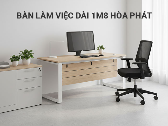 Bàn làm việc dài 1m8