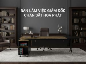 Bàn làm việc giám đốc chân sắt