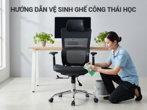 Vệ sinh ghế công thái học