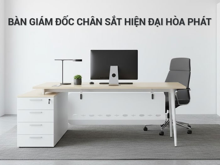 Bàn giám đốc chân sắt hiện đại