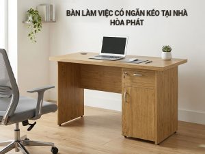 Bàn làm việc có ngăn kéo tại nhà